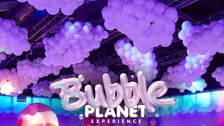 Bubble Planet - American Dream Mall - New Jersey