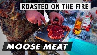 Roasted On The Fire Moose Meat | Bushcraft Cooking