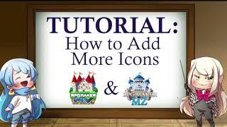 TUTORIAL: How to Add More Icons for RPG Maker MV & MZ