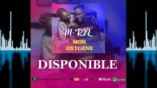 M-RIL - Mon Oxygène (Prod by @I'Drums)