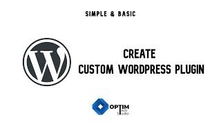 Create Your First Custom WordPress Plugin: A Simple Step-by-Step Guide with Example