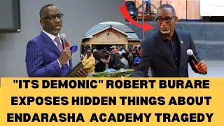 Pastor Robert Burare In Tears as he Exposes Hidden Truth Behind Endarasha Academy Tragedy