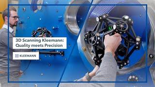 3D Scanning for Precision and Quality: Kleemann's Measurement Technology