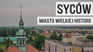 SYCÓW - co warto zobaczyć w mieście PEŁNYM historii?