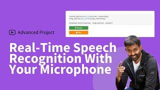 Real-Time Speech Recognition With Your Microphone [Beginner Tutorial With Full Code]