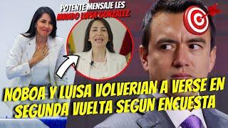 NOBOA VA EN PICADA SERIA MUY RARO QUE LLEGUE A SEGUNDA VUELTA CON LUISA