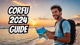 Ultimate Travel Guide to Corfu Island 2024! Everything You Need!