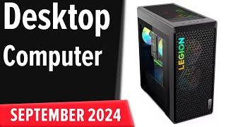 TOP–7. Die besten Desktop-PCs für Gaming, Arbeiten & Studium. September 2024. Test & Vergleich