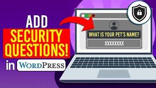 How to Add Security Questions to Your WordPress Login