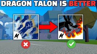 Why Dragon Talon is BETTER than Godhuman.. (Blox Fruits)