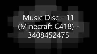 Music Disc - 11 Minecraft Roblox ID - Roblox Music Code