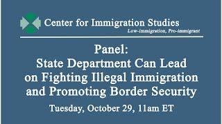 Panel: State Department Can Lead on Fighting Illegal Immigration and Promoting Border Security