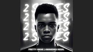 PRETTY 4NINE - Soft Mink (Official Audio) feat. Awakened Regal