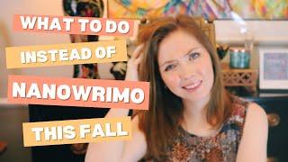 What to do this Fall instead of NaNoWriMo 2024