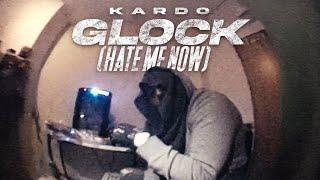 KARDO - GLOCK (HATE ME NOW) [PROD. BY CARTER] [OFFICIAL VIDEO]