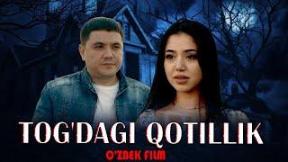 TILSIM -TOG'DAGI QOTILLIK-O'ZBEK FILM