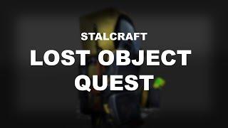 Lost Object Quest -Stalcraft