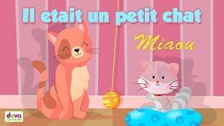 Il était un petit chat miaou ⒹⒺⓋⒶ Comptine pour bébé