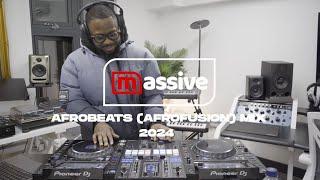Afrobeats (Afrofusion) Mix 2024 - Deejay Massive || Scratches | Wordplays | Pitch Play | Remixes
