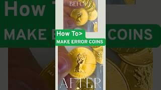 How to Make a $9,000+ Error Coin (Gold Hack!) #ErrorCoin #GoldHack #CoinCollecting #getrichquick
