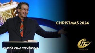 Christmas 2024 | Chas Stevenson | Houston Faith Church