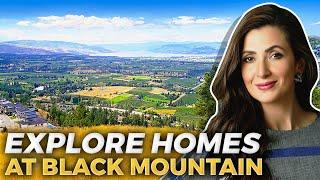 Living In BLACK MOUNTAIN: Homes & Highlights Of Vibrant Community In Kelowna BC | Kelowna BC Canada