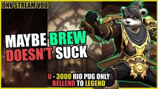 DNV VOD | Maybe Brewmaster doesn't suck, maybe I suck? | Brewmaster 0-3000 RIO PUG Only