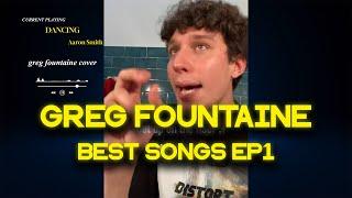 BEST SONGS BY GREG FOUNTAINE | TIKTOK COVER 2024 | PLAYLIST 1