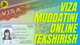 Korea vizasining amal qilish muddatini online tekshirish usuli | LIVE KOREA