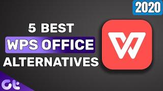 Top 5 Best WPS Office Alternatives in 2020 | Office on Android | Guiding Tech