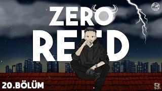 ZERO REED 20.BÖLÜM | VennyV 2.0