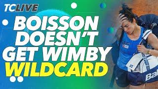 Kvitova gets Wimbledon wildcard, Boisson SNUBBED | TC Live