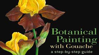 Botanical Painting with Gouache: A Step-by-Step Guide - Quick Flip Through Preview