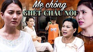 Mẹ Chồng Không Ưa Dâu Ghét Luôn Cháu Nội | Phim Việt Nam Mới Nhất 2025 | Phim Mới Việt Nam 2025