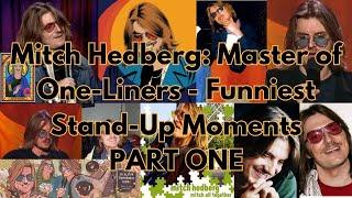 Mitch Hedberg: Master of One-Liners - Funniest Stand-Up Moments - Part One