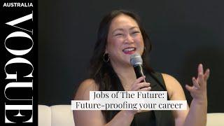 Jobs of The Future: Future-proofing your career | Vogue Australia