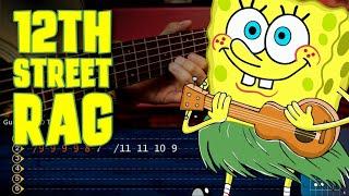 12th Street Rag SPONGE BOB Guitar TABS | Bob Esponja Guitarra Christianvib