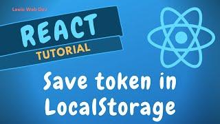 90. Save Token in LocalStorage & autologout user when token is expired in React Redux App - ReactJS