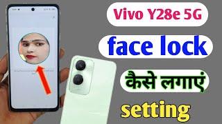 Vivo y28e 5g me  face lock kaise lagaye/how to  add face lock in vivo y28e 5g mobile me