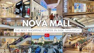 NOVA MALL 2023  ЛУЧШИЙ торговый центр в Сиде, Манавгат, ВИРТУАЛЬНЫЙ ТУР #novamall #торговыйцентр