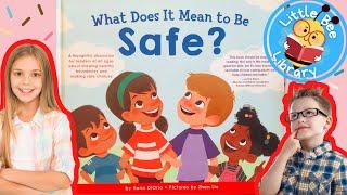 What Does it Mean to be Safe? l Books Read Aloud for Kids #safetyrulesforkids