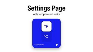 Weather App #4 - Settings Screen