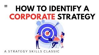 If Objective Function Is Known, It's Not a Corporate Strategy (Strategy Skills Classics)