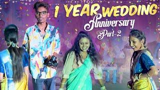 1 year wedding anniversary part 2 |