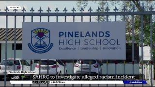 Pinelands High School | SAHRC to probe alleged racism incident