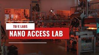 Nano Access Lab | TU/e Labs