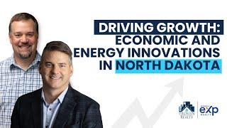 Driving Growth: Economic and Energy Innovations in North Dakota