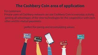 Cashbery Coin - Transaction tool of new Generation. Fast. Cheap. Reliable