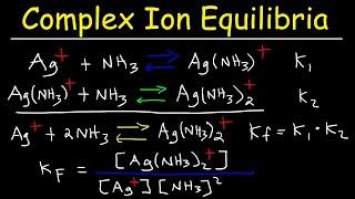 Complex Ion Equilibria - Stepwise Formation Constant Kf & Ksp Molar Solubility Problems