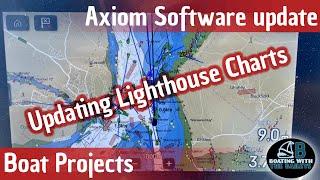 How to Update Raymarine Axiom Software & Lighthouse Charts | Easy Guide for Sailors